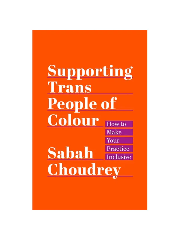 Anal Jessica Kingsley Publishers Supporting Trans People of Colour